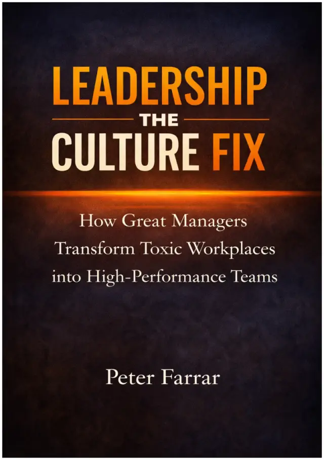 Leadership The Culture Fix by Peter Farrar